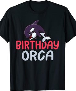 Birthday Orca Whale Birthday T-Shirt