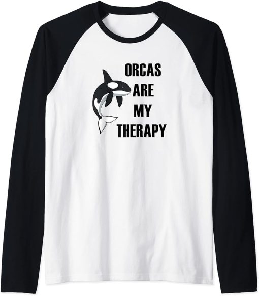 Orcas as Therapy Funny Quote Whale Ocean Raglan Baseball Tee