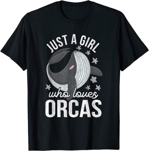 Just A Girl Who Loves Orcas T-Shirt